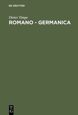 Romano – Germanica von Timpe,  Dieter