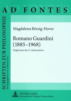Romano Guardini (1885-1968) von Börsig-Hover,  Magdalena