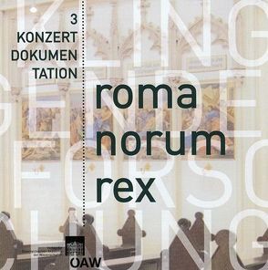 romanorum rex von Lechleitner,  Gerda, Litschauer,  Walburga, Rausch,  Alexander