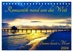 Romantik rund um die Welt – Sonne küsst Meer (Tischkalender 2024 DIN A5 quer), CALVENDO Monatskalender von Schmid,  Astrid
