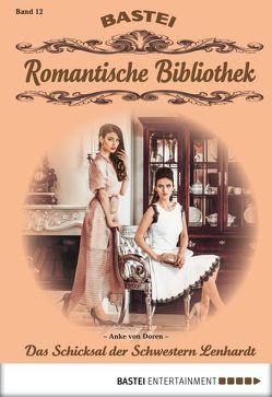 Romantische Bibliothek – Folge 12 von von Doren,  Anke