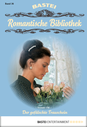 Romantische Bibliothek – Folge 36 von Uhl,  Yvonne