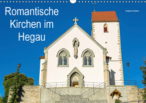 Romantische Kirchen im Hegau (Wandkalender 2019 DIN A3 quer) von Di Domenico,  Giuseppe