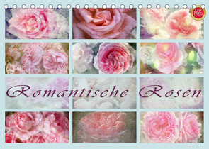 Romantische Rosen (Tischkalender 2023 DIN A5 quer) von Cross,  Martina