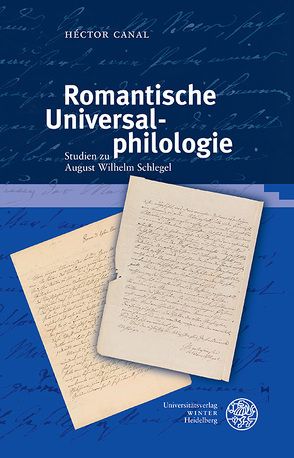Romantische Universalphilologie von Canal,  Héctor
