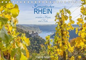 Romantischer Rhein zwischen Mainz und Köln (Tischkalender 2019 DIN A5 quer) von Scherf,  Dietmar