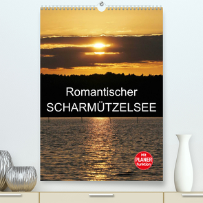 Romantischer Scharmützelsee (Premium, hochwertiger DIN A2 Wandkalender 2023, Kunstdruck in Hochglanz) von Jäger,  Anette/Thomas