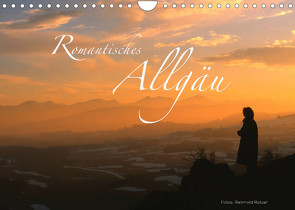 Romantisches Allgäu (Wandkalender 2023 DIN A4 quer) von Ratzer,  Reinhold