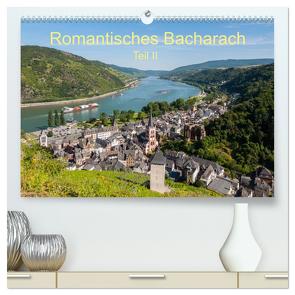 Romantisches Bacharach – Teil II (hochwertiger Premium Wandkalender 2024 DIN A2 quer), Kunstdruck in Hochglanz von Hess,  Erhard