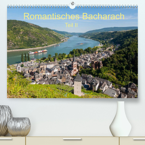 Romantisches Bacharach – Teil II (Premium, hochwertiger DIN A2 Wandkalender 2022, Kunstdruck in Hochglanz) von Hess,  Erhard