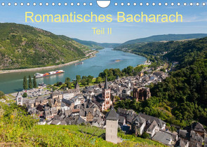Romantisches Bacharach – Teil II (Wandkalender 2023 DIN A4 quer) von Hess,  Erhard