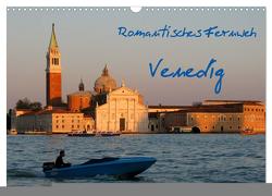 Romantisches Fernweh – Venedig (Wandkalender 2024 DIN A3 quer), CALVENDO Monatskalender von Böhme-Garnweidner,  Monika