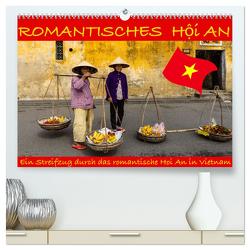 Romantisches Hoi An (hochwertiger Premium Wandkalender 2024 DIN A2 quer), Kunstdruck in Hochglanz von Brack,  Roland