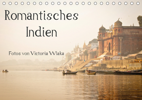 Romantisches Indien (Tischkalender 2020 DIN A5 quer) von Wlaka,  Victoria