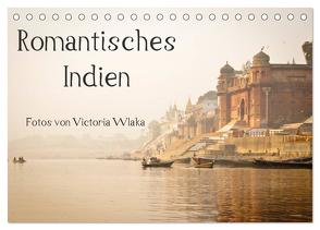 Romantisches Indien (Tischkalender 2024 DIN A5 quer), CALVENDO Monatskalender von Wlaka,  Victoria