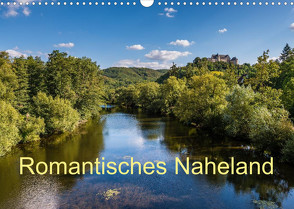 Romantisches Naheland (Wandkalender 2023 DIN A3 quer) von Hess,  Erhard