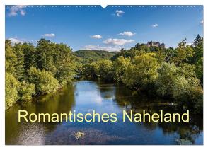 Romantisches Naheland (Wandkalender 2024 DIN A2 quer), CALVENDO Monatskalender von Hess,  Erhard