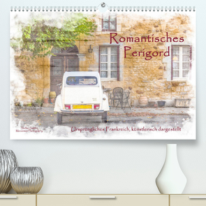 Romantisches Périgord (Premium, hochwertiger DIN A2 Wandkalender 2023, Kunstdruck in Hochglanz) von Sattler,  Stefan
