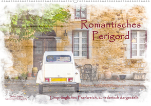 Romantisches Périgord (Wandkalender 2021 DIN A2 quer) von Sattler,  Stefan