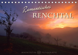 Romantisches Renchtal (Tischkalender 2022 DIN A5 quer) von H. Warkentin,  Karl