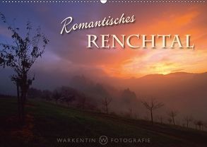 Romantisches Renchtal (Wandkalender 2018 DIN A2 quer) von H. Warkentin,  Karl