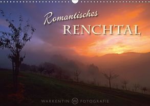 Romantisches Renchtal (Wandkalender 2019 DIN A3 quer) von H. Warkentin,  Karl