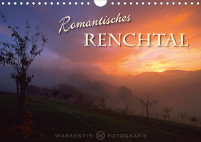 Romantisches Renchtal (Wandkalender 2021 DIN A4 quer) von H. Warkentin,  Karl