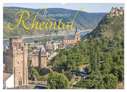Romantisches Rheintal (Wandkalender 2024 DIN A2 quer), CALVENDO Monatskalender von Scherf,  Dietmar