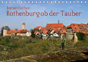 Romantisches Rothenburg ob der Tauber (Tischkalender 2021 DIN A5 quer) von boeTtchEr,  U
