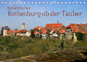 Romantisches Rothenburg ob der Tauber (Tischkalender 2022 DIN A5 quer) von boeTtchEr,  U