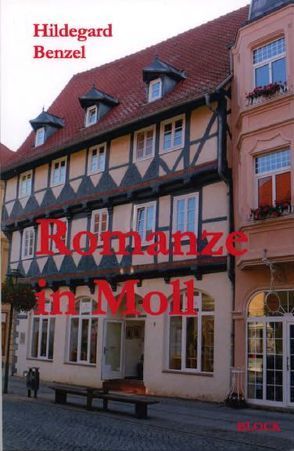 Romanze in Moll von Benzel,  Hildegard