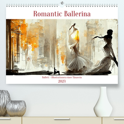 Romatic Ballerina (Premium, hochwertiger DIN A2 Wandkalender 2023, Kunstdruck in Hochglanz) von Felke,  Sandra