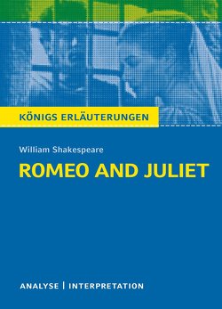 Romeo and Juliet – Romeo und Julia von Wiliam Shakespeare von Kutscher,  Tamara, Shakespeare,  William