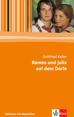 Romeo und Julia auf dem Dorfe von Keller,  Gottfried, Kopfermann,  Thomas