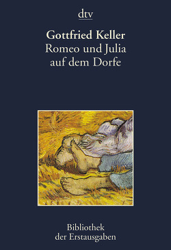 Romeo und Julia auf dem Dorfe von Keller,  Gottfried, Kiermeier-Debre,  Joseph