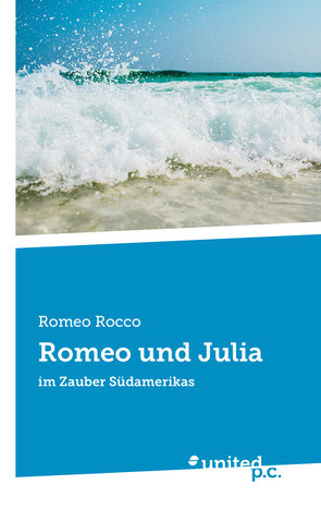 Romeo und Julia von Rocco,  Romeo
