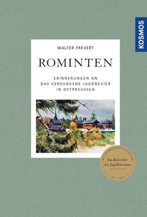 Rominten von Frevert,  Walter