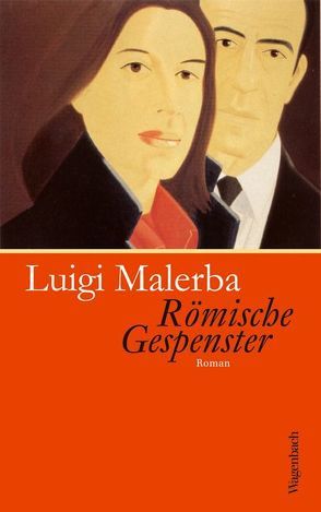 Römische Gespenster von Malerba,  Luigi, Schnebel-Kaschnitz,  Iris