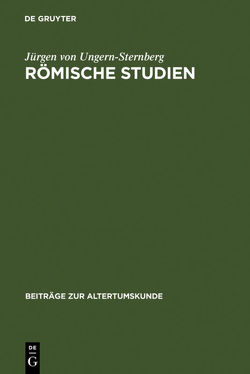 Römische Studien von Ungern-Sternberg,  Jürgen von