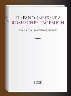 Römisches Tagebuch von Hefele,  Hermann, Infessura,  Stefano