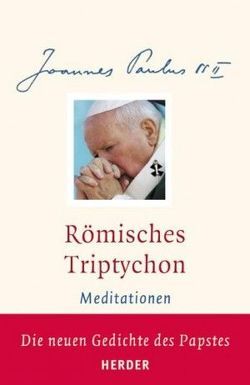 Römisches Triptychon von Johannes Paul II,  Papst