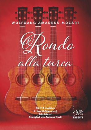 Rondo alla turca von David,  Andreas, Mozart,  Wolfgang Amadeus