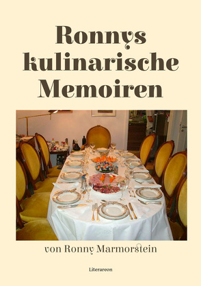 Ronnys kulinarische Memoiren von Marmorstein,  Ronny