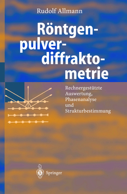 Röntgen-Pulverdiffraktometrie von Allmann,  Rudolf, Kern,  Arnt