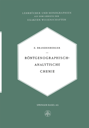 Röntgenographisch-Analytische Chemie von Brandenberger,  Ernst