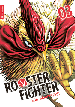 Rooster Fighter 03 von Bauer,  Anemone, Sakuratani,  Shu