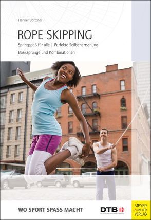 Rope Skipping von Böttcher,  Henner