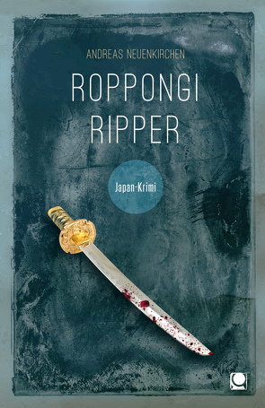 Roppongi Ripper von Neuenkirchen,  Andreas