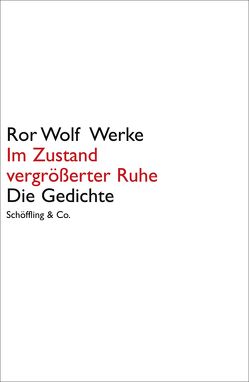 Im Zustand vergrößerter Ruhe von Apel,  Friedmar, Wolf,  Ror