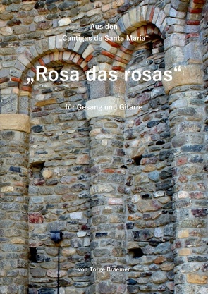 Rosa das rosas von Braemer,  Torge